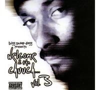 Snoop Dogg - Welcome 2 Tha Chuuch... Vol. 3