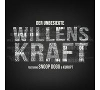 Snoop-Dogg - Willenskraft [Inkl. Big Business Feat. Snoop-Dogg]