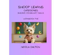 Snoop Learns Categories- Building Vocabulary Skills (Speak and Learn with Snoop the Puppy)