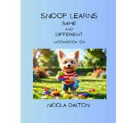 Snoop Learns Same and Different (Speak and Learn with Snoop the Puppy)