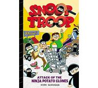 Snoop Troop: Attack of the Ninja Potato Clones