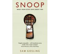 Snoop : What Your Stuff Says About You