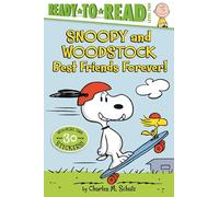 Snoopy and Woodstock: Best Friends Forever! (Ready-To-Read Level 2) (Peanuts)
