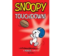 Snoopy: Touchdown! : Volume 16