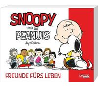 Snoopy und die Peanuts 1: Freunde fürs Leben: Tolle Peanuts-Comics nicht nur für Kinder