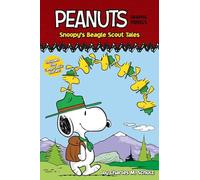 Snoopy's Beagle Scout Tales: Peanuts Graphic Novels
