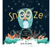 Snooze: Helpful Tips For Sleepy Owls