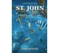 SNORKELING ST. JOHN U.S. Virgin Islands