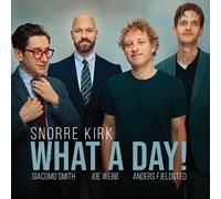 Snorre Kirk - What A Day!