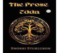 Snorri Sturluson The Prose Edda Paperback Book Snorri Sturluson Multicolor