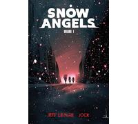 Snow Angels Volume 1