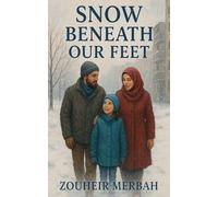 Snow Beneath Our Feet