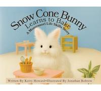 Snow Cone Bunny Learns to Bake