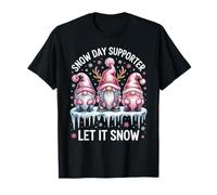 Snow Day Supporter Let It Snow Cute gnome Christmas Outfit T-Shirt