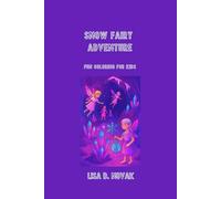 SNOW FAIRY ADVENTURE: Christmas Coloring Edition