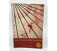 Snow Flower and the Secret Fan