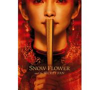 Snow Flower And The Secret Fan
