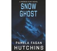 Snow Ghost: A Patrick Flint Novel: 9 (The Patrick Flint Series)