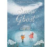 Snow Ghost – The Most Heartwarming Picture Book of the Year