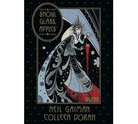 Snow, Glass, Apples by Gaiman, Doran New 9783967920314 Fast Free Shipping.