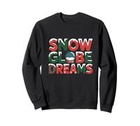 Snow Globe Dreams Festive Christmas Holiday Sweatshirt