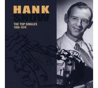 Snow,Hank - The Top Singles 1950-1974