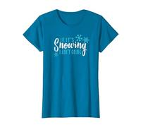 Snow Hater T-Shirt If It's Snowing I Ain't Going T-Shirt, Women, Sapphire Blue, X-Large