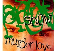 Snow - Murder Love [VINYL]