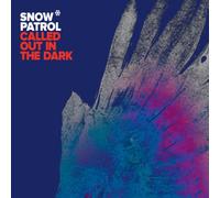 Snow Patrol - Called Out in the Dark [2trx]