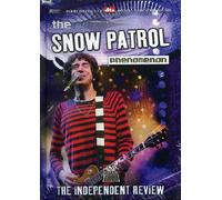 Snow Patrol - Snow Patrol: The Snow Patrol Phenomenon [DVD] [2008]