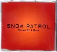 Snow Patrol - Snow Patrol - You're All I have - cds - PROMOTIONAL ITEM - yaih3