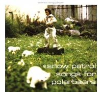 Snow Patrol - Songs for Polar Bears [VINYL]