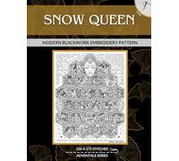 Snow Queen Adventale: Modern Blackwork Embroidery (Adventale Modern Blackwork Embroidery Patterns)
