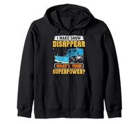 Snow Removal I MAKE SNOW DISAPPEAR Funny Snow Plow Zip Hoodie