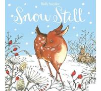 Snow Still