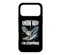 Snow Way I’m Stopping! Case for iPhone 17 Pro Max