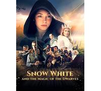Snow White and the Magic of the Dwarves