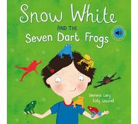 Snow White and the Seven Dart Frogs (Square Paperback Fairytales)