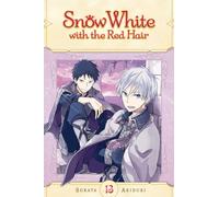 Snow White with the Red Hair, Vol. 13 : Volume 13
