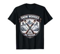 Snow Worries Go Skiing Skier Ski Pun Vintage Mountain Quote T-Shirt