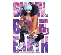 Snowball Earth, Vol. 6 : Volume 6