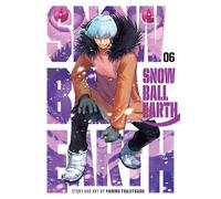 Snowball Earth, Vol. 6: Volume 6
