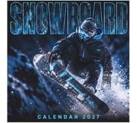 Snowboard Calendar 2027: 12 Months of Sub-Zero Intensity, Massive Airs, and High-Altitude Action