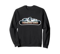 Snowboard Junkie Snowboarding Quote Funny Snowboarder Saying Sweatshirt