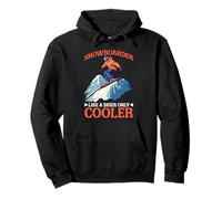 Snowboarder Like A Skier Only Cooler Winter Sports Pullover Hoodie