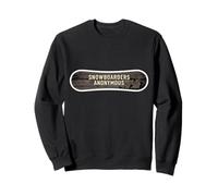 Snowboarders Anonymous Funny Snowboarding Snowboard Joke Fun Sweatshirt