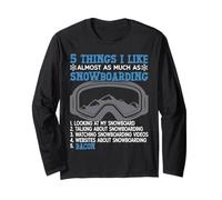 Snowboarding Snowboard Bacon 5 Things I Like Almost As Much Long Sleeve T-Shirt