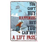 Snowboarding Wall Decor Snowboarding You Can Buy A Lift Pass Tin Signs Vintage Funny Signs Unique Home Decorations Cute Wall Decor Metal Poster for Bedroom Office Kitchen 8x6 inch