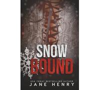Snowbound: A Dark Standalone Holiday Romance