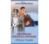 Snowbound Christmas Promises